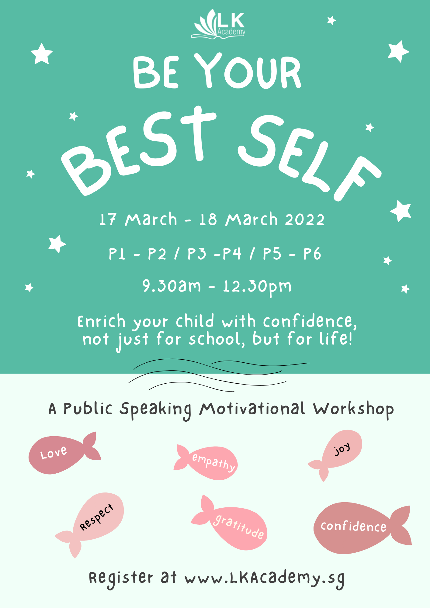 Be Your Best Self - A Public Speaking Motivational Workshop Mar 2022