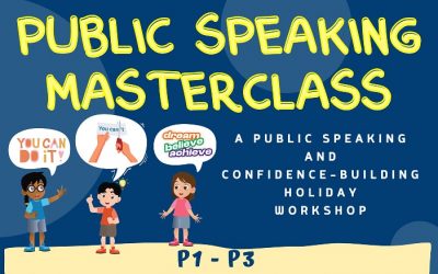 Public Speaking Masterclass – P1 to P3 (Mar 2023)