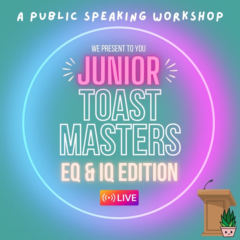 Junior Toastmasters EQ & IQ Edition December 2023 holiday workshop singapore